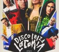 “Disco, Ibiza, Locomía” promete deslumbrar arrasar en cines