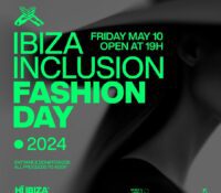 Hï Ibiza volverá a recibir su evento Inclusion Fashion Day