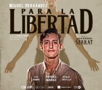 “Para la Libertad”: una conmemoración a Miguel Hernández