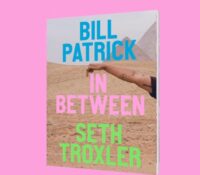 Seth Troxler y Bill Patrick lanzan su libro fotográfico ‘In Between’