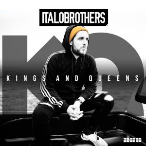 Italobrothers = Kings And Queens