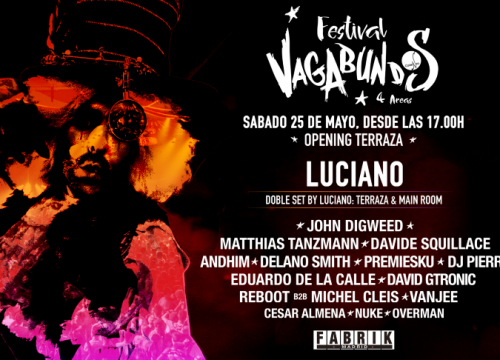 VAGABUNDOS FESTIVAL AT FABRIK MADRID