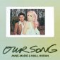 Anne-Marie y Niall Horan estrenan ‘Our Song’, su nueva canción