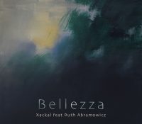 Xackal presenta ‘Bellezza’ con la voz de Ruth Abramowicz