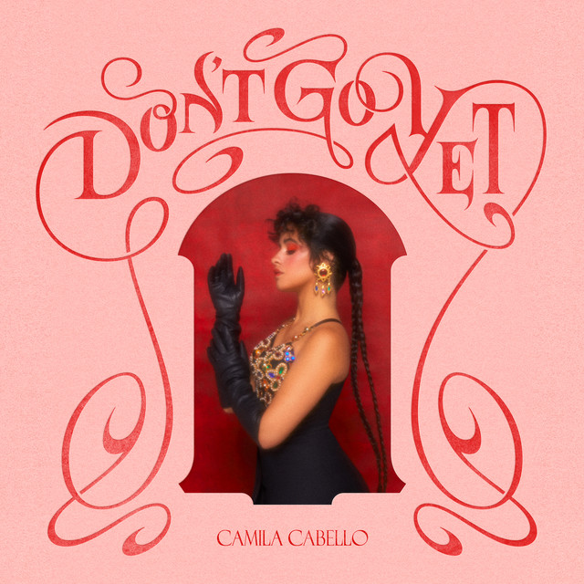 Camila Cabello estrena 'Don’t Go Yet', una canción fiel a sus raíces