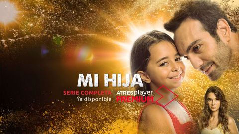 'Mi hija' acaba en Antena 3. La serie más vista del año en TV