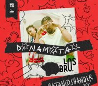 Natan & Shander lanzan “Dinamita”