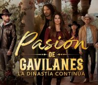 Pasión de Gavilanes ya tiene fecha de estreno