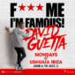 El icónico “F*** me I’m famous!” de David Guetta se traslada a Ushuaïa Ibiza este verano