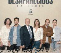 “Desaparecidos” se estrena el lunes 2 de mayo en Telecinco
