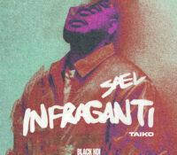 Sael lanza su nuevo sencillo; «Infraganti»