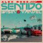 Alex Rose lanza “Sentido” junto a Wisin & Yandel