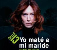 El thriller francés “Yo Maté A Mi Marido” llega a Calle 13