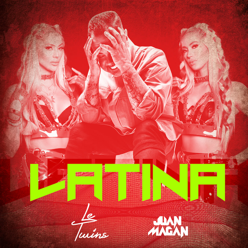Le Twins estrenan ‘Latina’ junto a Juan Magán