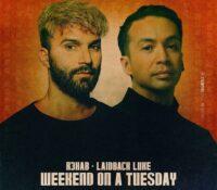 R3HAB y Laidback Lucke lanzan ‘Weekend On A Tuesday’ 