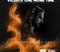 ‘Sin Tierra No Hay Nada’ es el nuevo single de Vicente One More Time