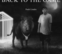 Paulo Londra lanza su nuevo disco: ‘Back to the game’