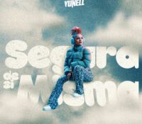 “Segura de Sí Misma” es el nuevo tema de Yunell