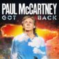 Paul McCartney. Got Back Tour