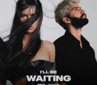 INNA y R3HAB lanzan un himno inolvidable “I’ll Be Waiting”